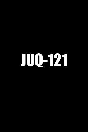 juq-121|JUQ